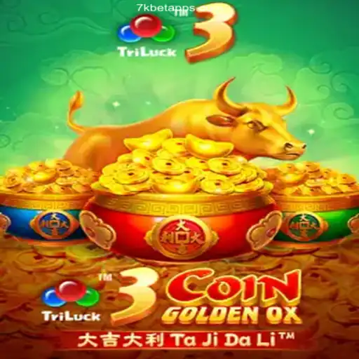 Exploring the Thrills of 3CoinGoldenOX at 7kBet Brasil